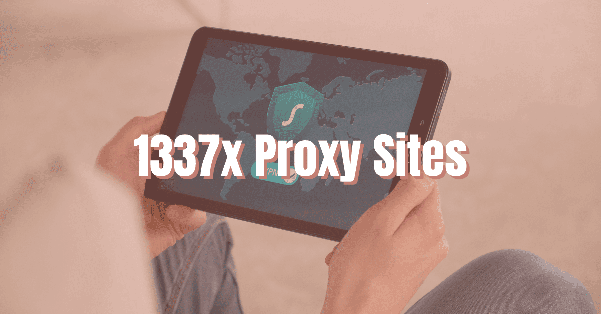 1337x Proxy Sites