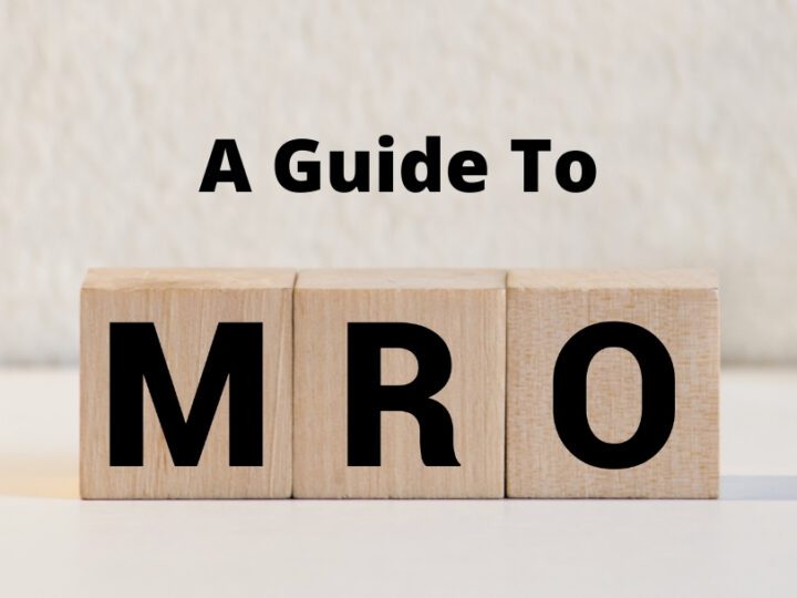 A Guide To MRO