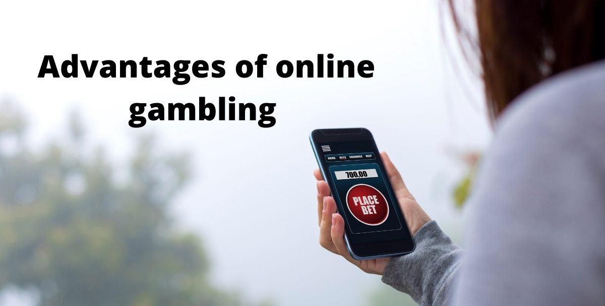 Craving for bonuses? Here are some advantages of online gambling