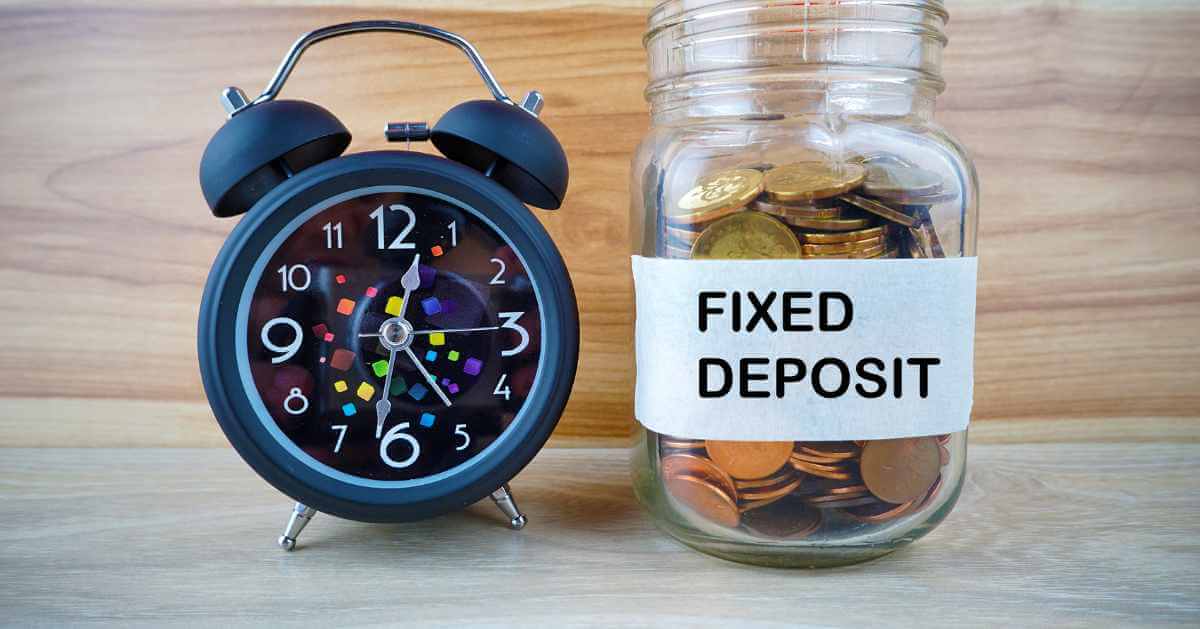 All you need to know about Fixed Deposit