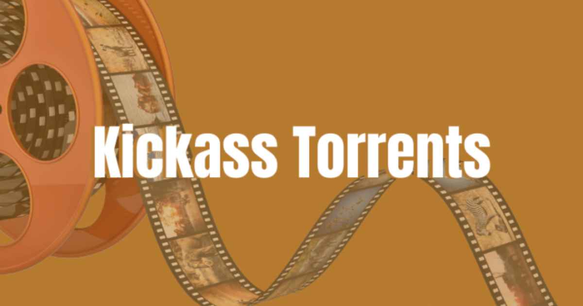 Kickass Torrents – Proxy Sites | Kickass Alternatives