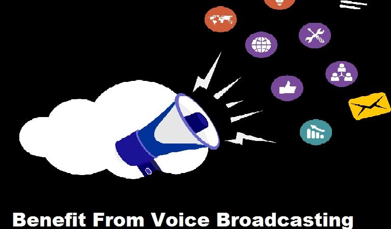 5 Ways Your Business can Benefit From Voice Broadcasting