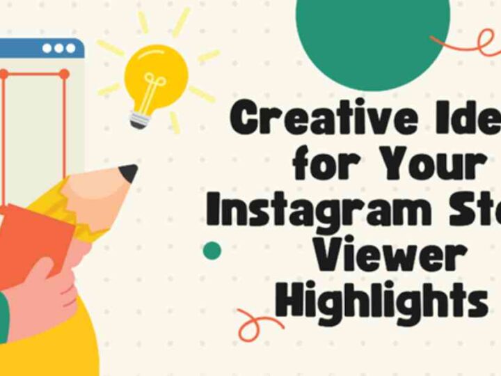 Creative Ideas for Your Instagram Story Viewer Highlights (Powered by AI)