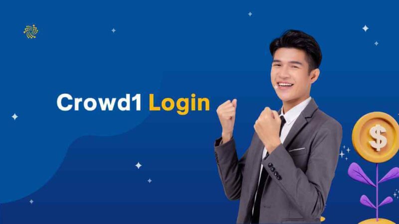 Crowd1 Login: Registration, Features, Benefits and App