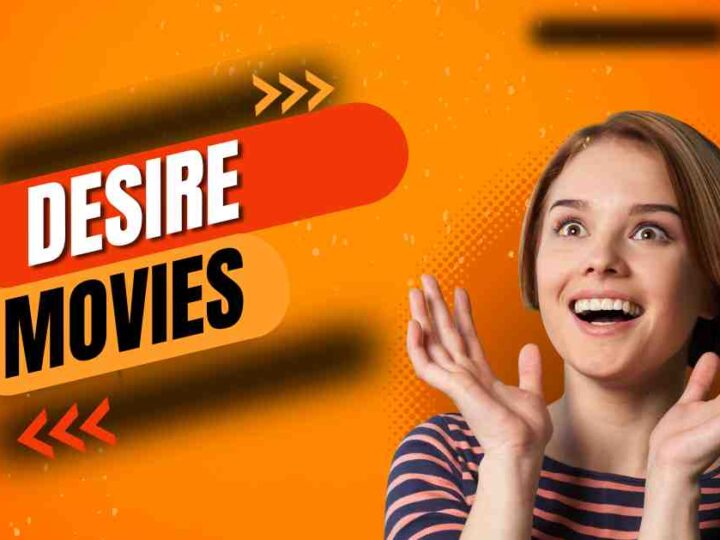 Desire Movies: Download Latest Movies and Web Series Free