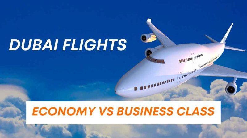 Comparing Economy vs Business Class for Doha to Dubai Flights
