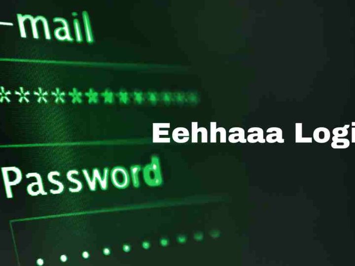 Eehhaaa Login: Access Your Account with the Best User Experience in 2025