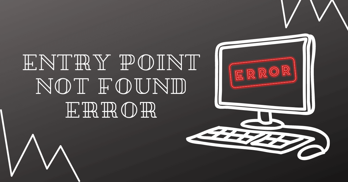 Best way to deal with error of entry point not found in PC