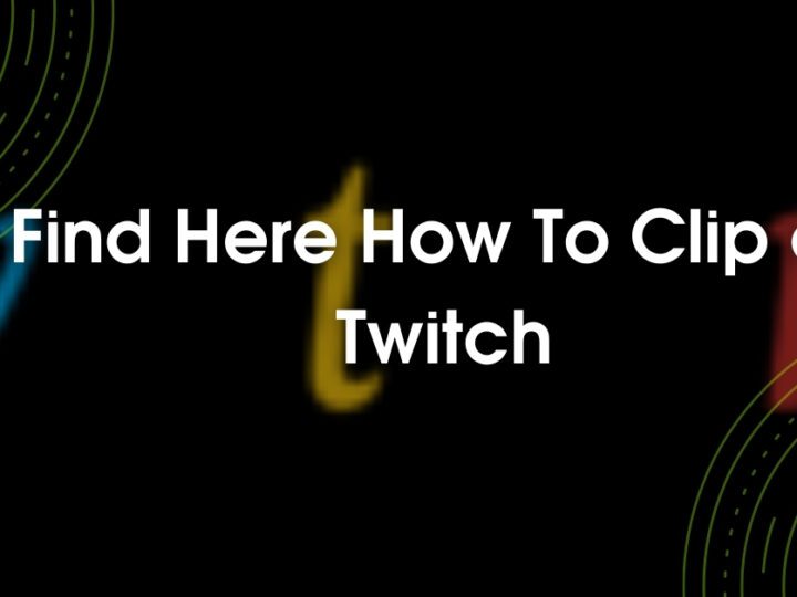 Find here about how to clip on twitch