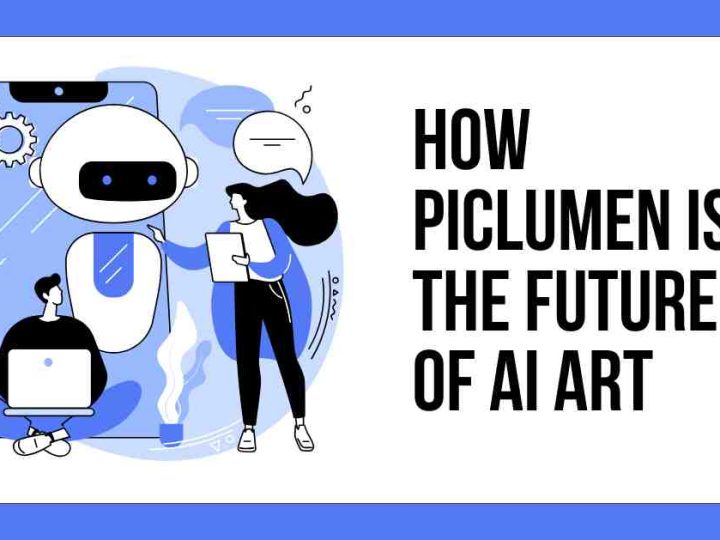 How PicLumen is the Future of AI Art?