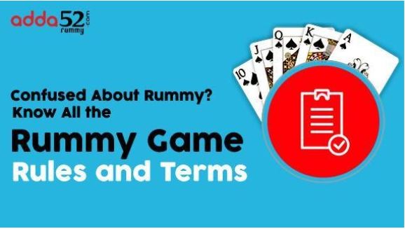 Confused About Rummy? Know All the Rummy Game Rules and Terms