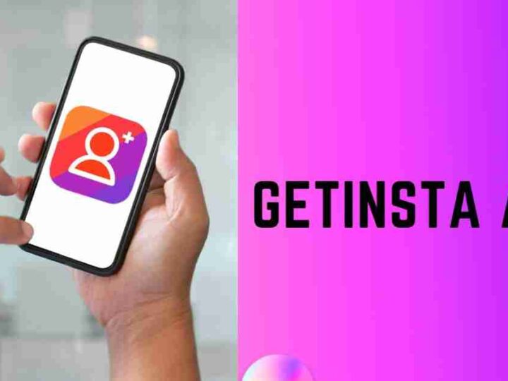 Download GetInsta Apk v2.9.5 For Android (Latest)