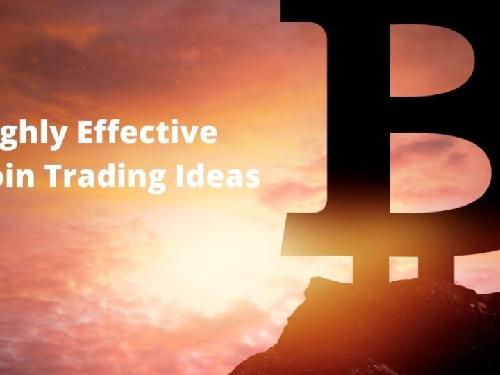 Highly Effective Bitcoin Trading Ideas