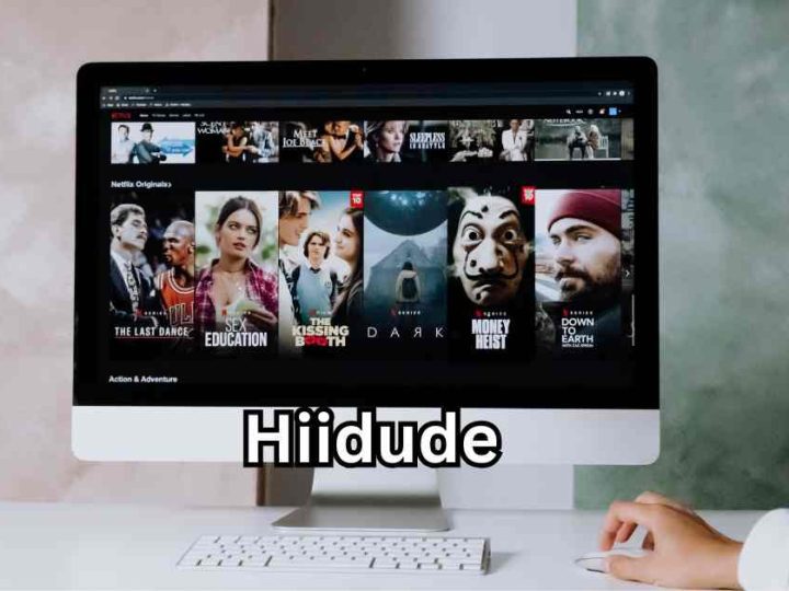 Hiidude: The Best Platform for Streaming Movies and TV Shows With HD-Quality