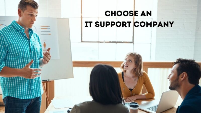 How to choose an IT support company