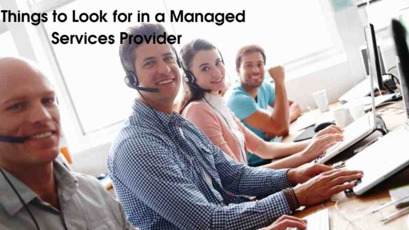 5 Things to Look for in a Managed Services Provider