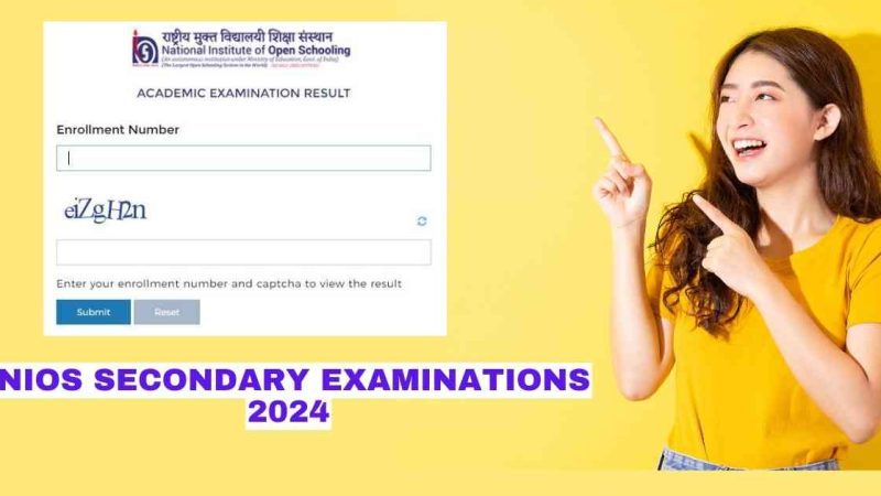 Check Results NIOS Secondary Examinations 2024 June 