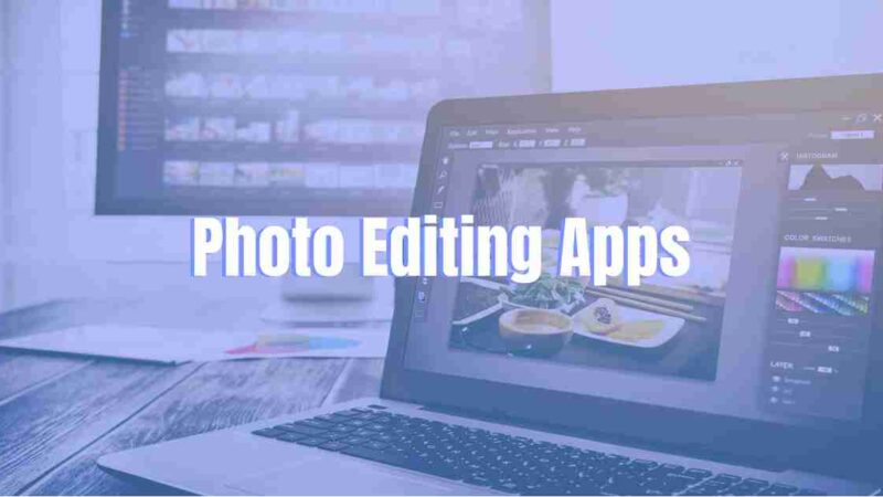 15 Best Photo Editing Apps for Android &  iPhone 2024
