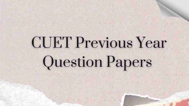 SuperGrads Explains How CUET Past Papers Can Boost Your Exam Strategy