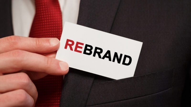 The Why’s and How’s of Rebranding