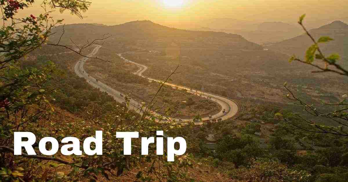 A Road Trip from Pune to Mumbai: Must-Visit Attractions and Scenic Routes