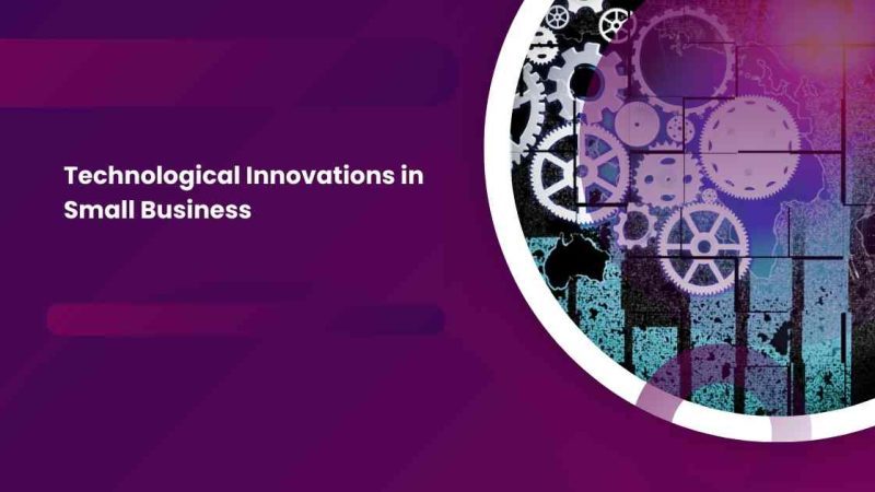 Technological Advancements in Small Business for 2025