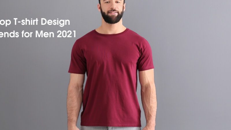 Top T-shirt Design Trends for Men 2021