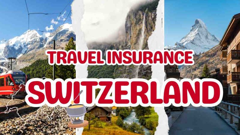 Do You Need to Buy Travel Insurance to Visit Switzerland?