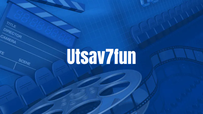 Utsav7fun – Download Latest Full Movies | Watch Online 2022