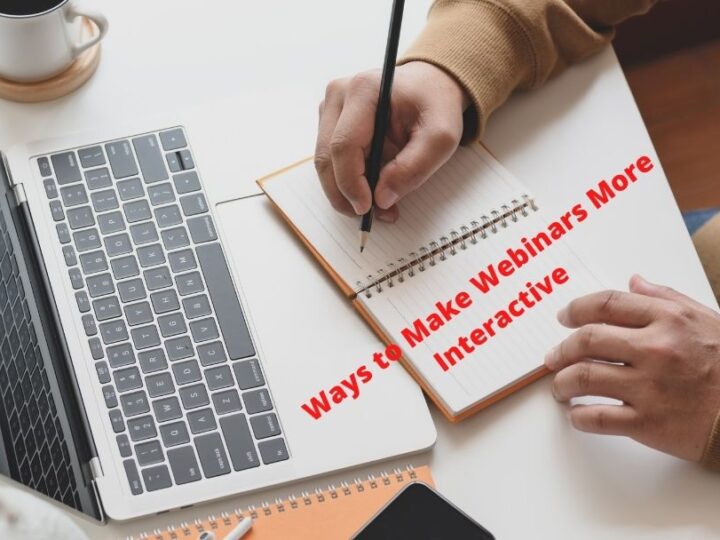 6 Ways to Make Webinars More Interactive