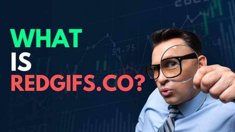 What is Redgifs and How to Download Gifs?
