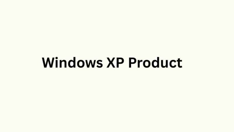 100% Working Windows XP Product Key in 2025 | Latest Updates