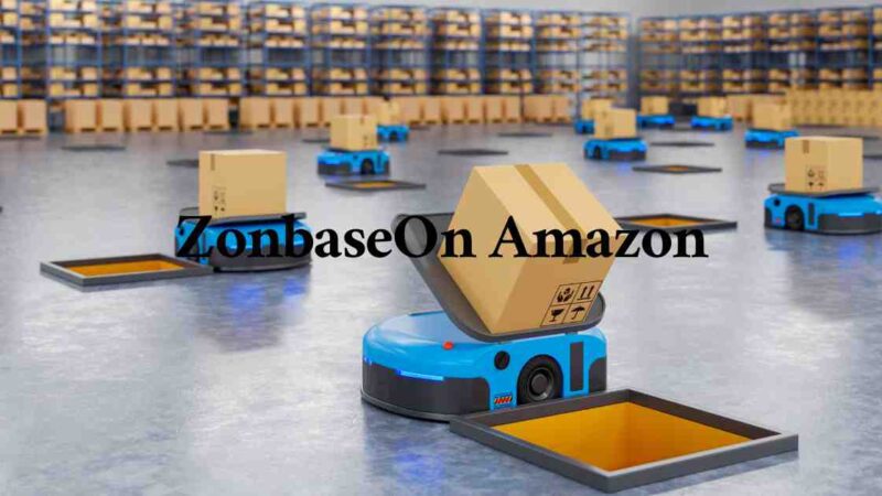 The Best Ways To Use ZonbaseOn Amazon So You Can Make Money