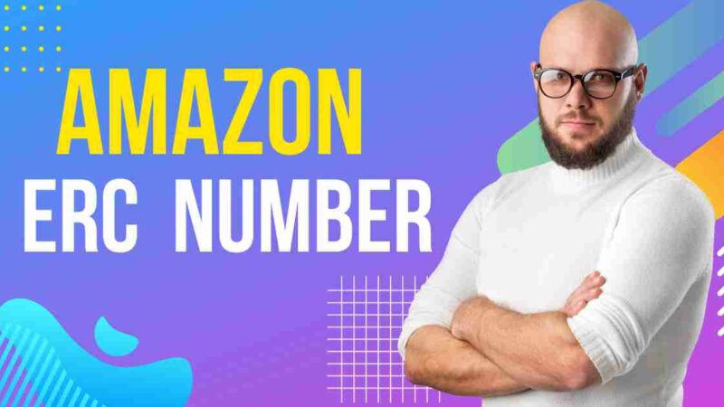 Amazon Erc Number: Ways To Contact Amazon HR Department