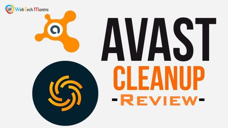 Have look about is avast cleanup premium review worth or not?