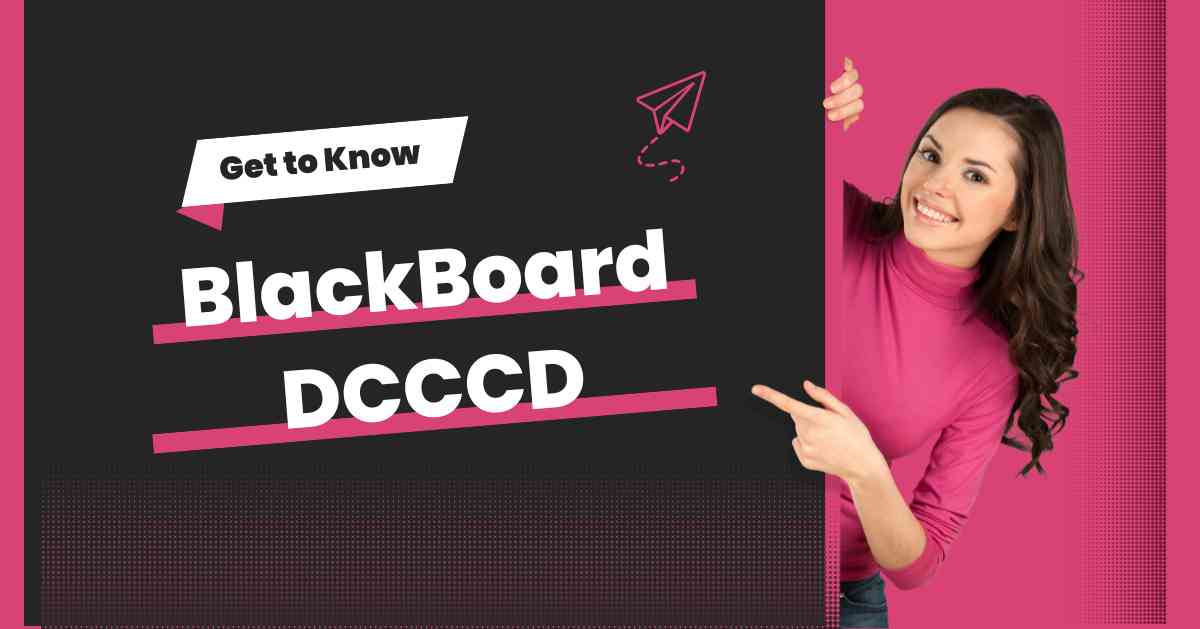 Blackboard DCCCD eCampus: Guide to Register and Login