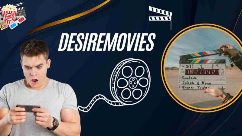 Desiremovies 2024: HD Bollywood, Hollywood Downloads
