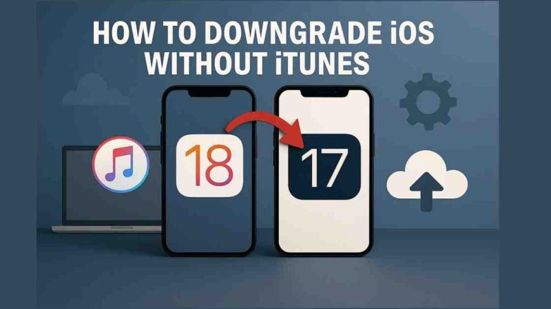 How to Downgrade iOS Without iTunes?
