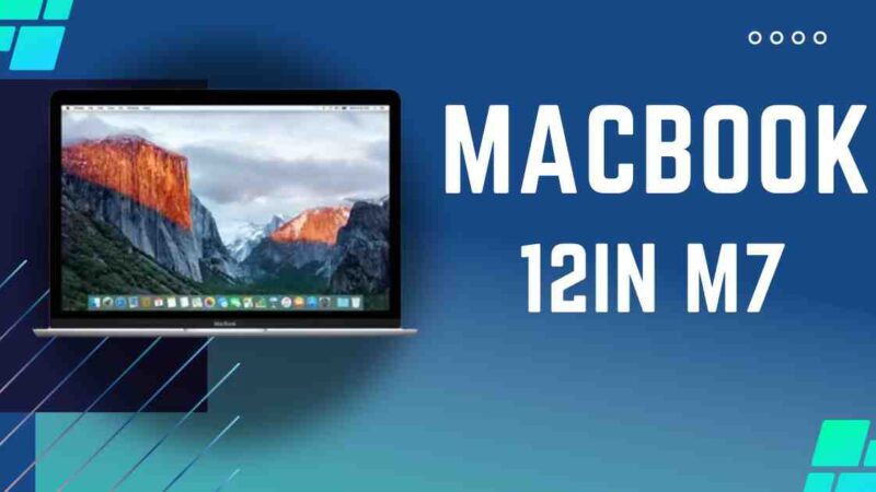 MacBook 12In M7: Review And Specifications [Updated]