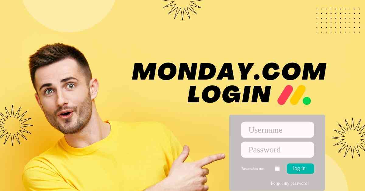 How to Log in to Monday.com: A Step-by-Step Guide