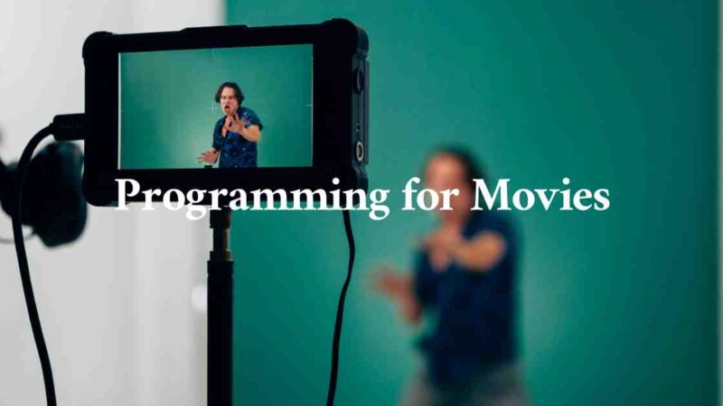 Programming for movies: Role, Usage, Impact