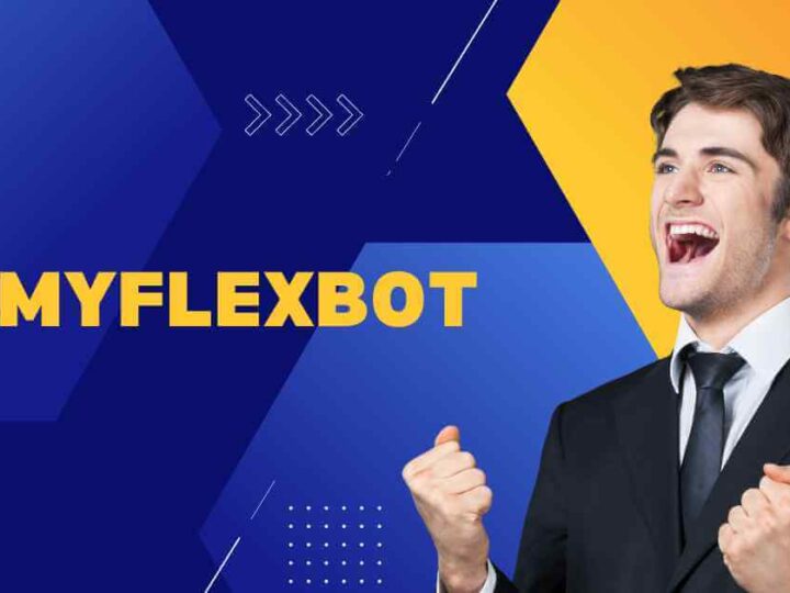 MyFlexBot Review 2023: Exploring Convenience and Functionality