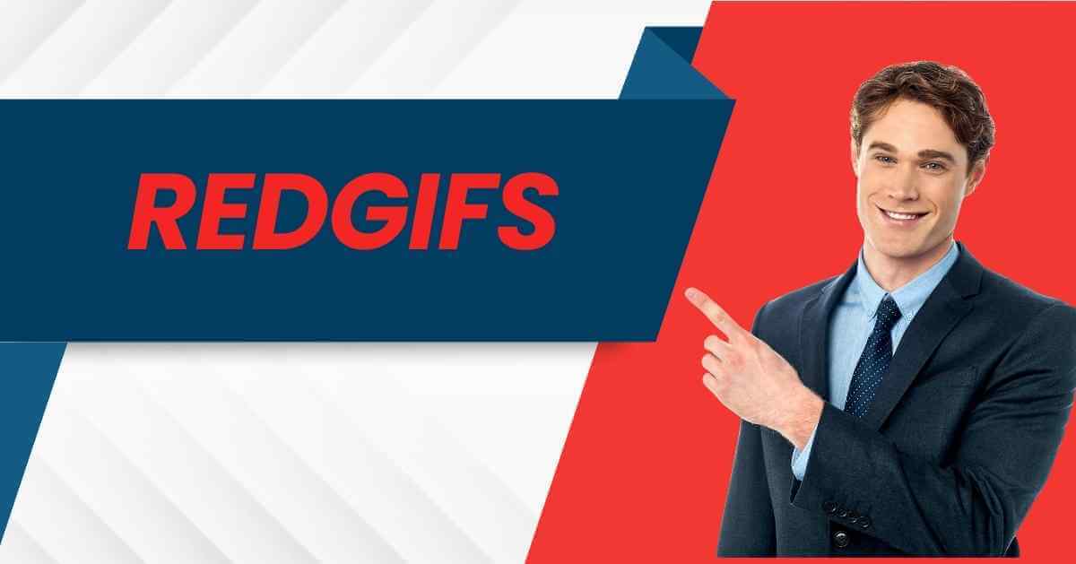 Why RedGIFs Not Working, How to Fix This?