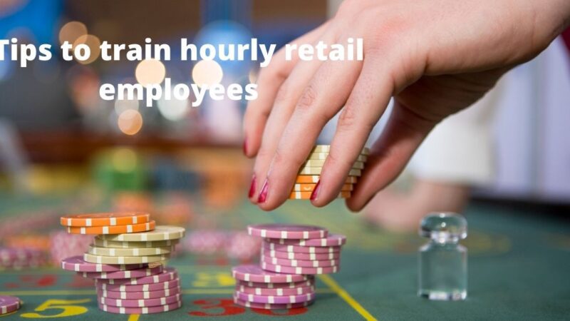 Tips to train hourly retail employees