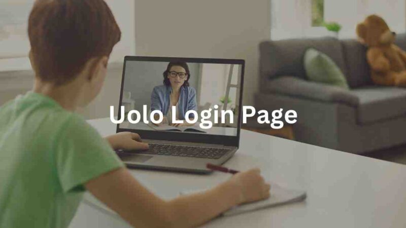 Uolo Login Page, App Download and Notes Explained