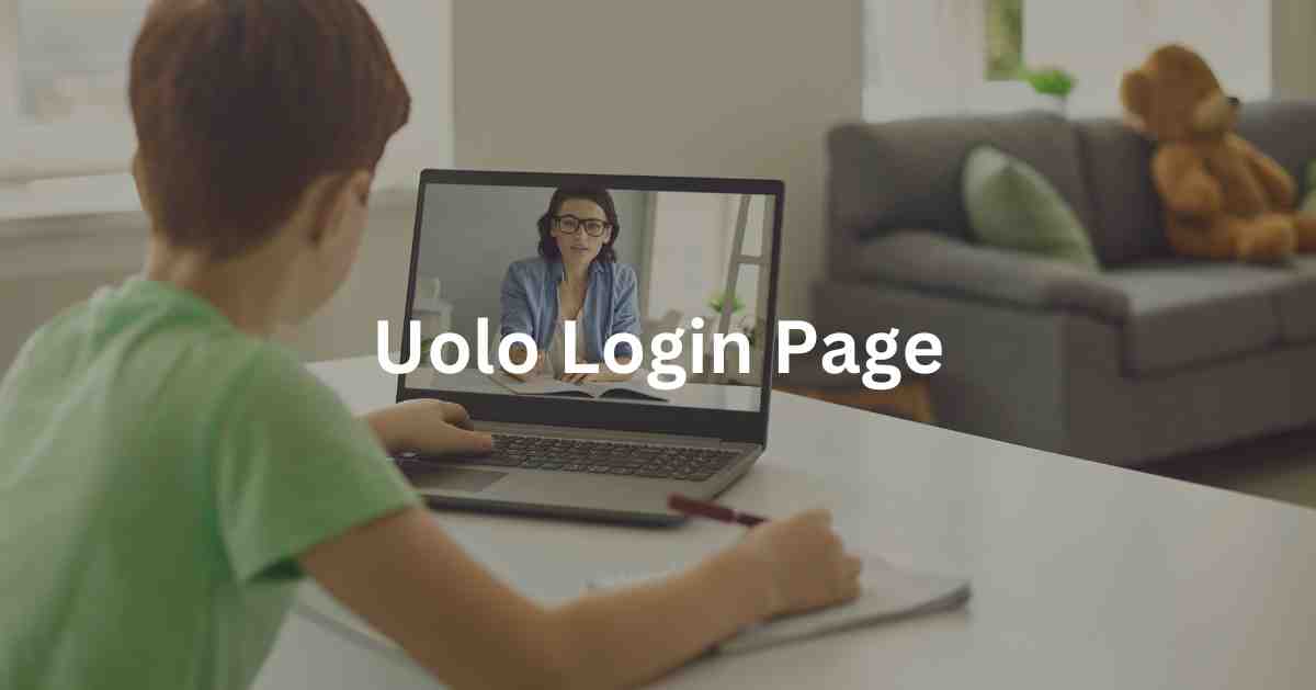 Uolo Login Page, App Download and Notes Explained